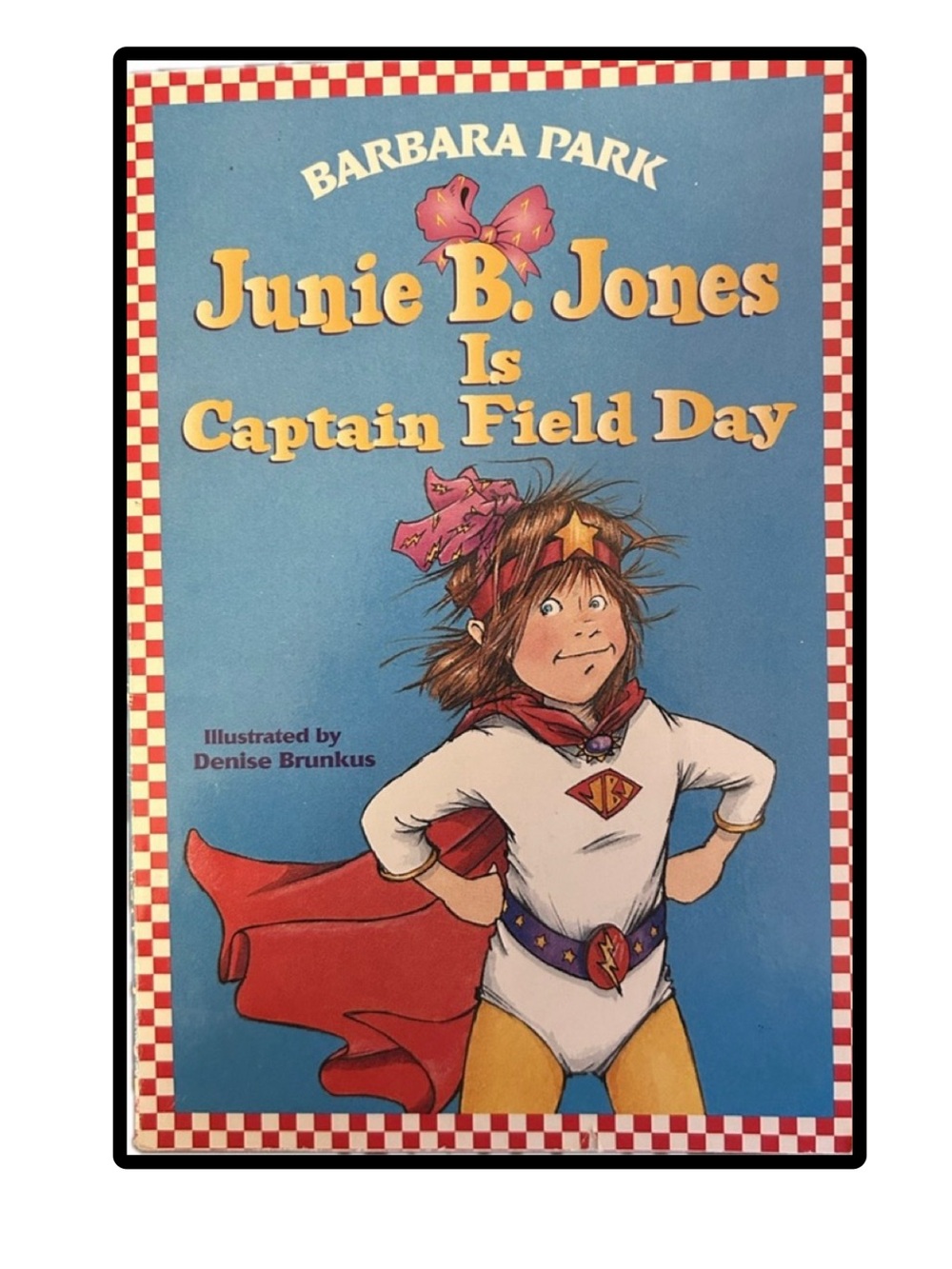 BUNDLE & SAVE 🎉 Junie B. Jones Is Captain Field Day Book